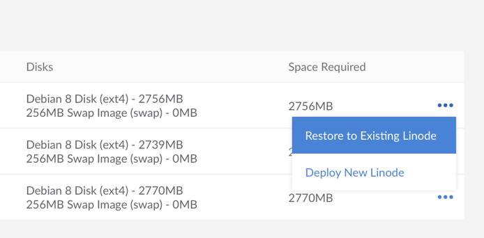Click on the ellipsis menu icon to restore to an existing Linode